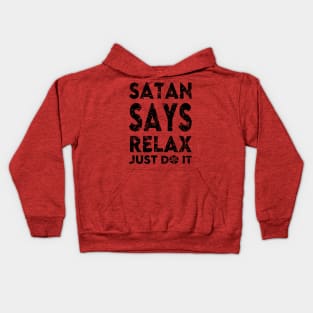 "SATAN SAYS RELAX" (RED FRONT ONLY) Kids Hoodie